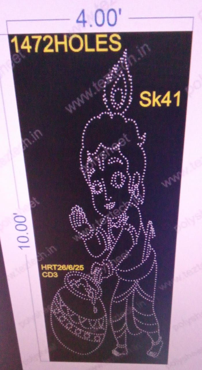 SK41 SHRI KRISHNA 10X4  FEET 1472 HOLES