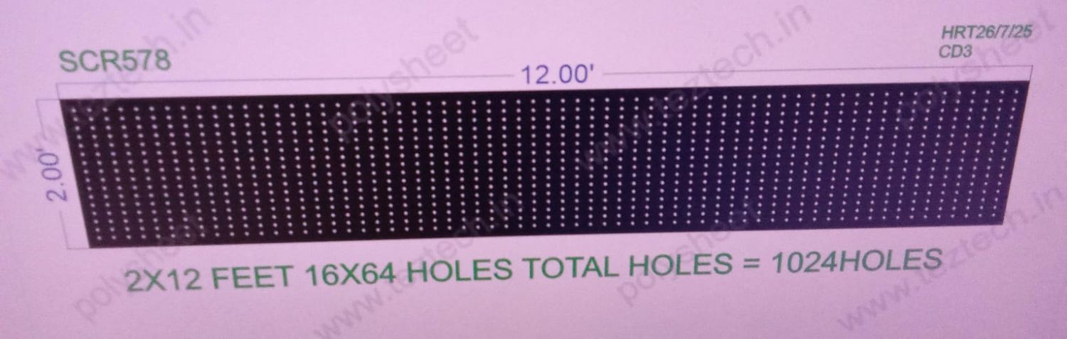 SCR578 SCREEN SHEET  2X12 FEET 16X64 HOLES SCREEN TOTAL HOLES=1024