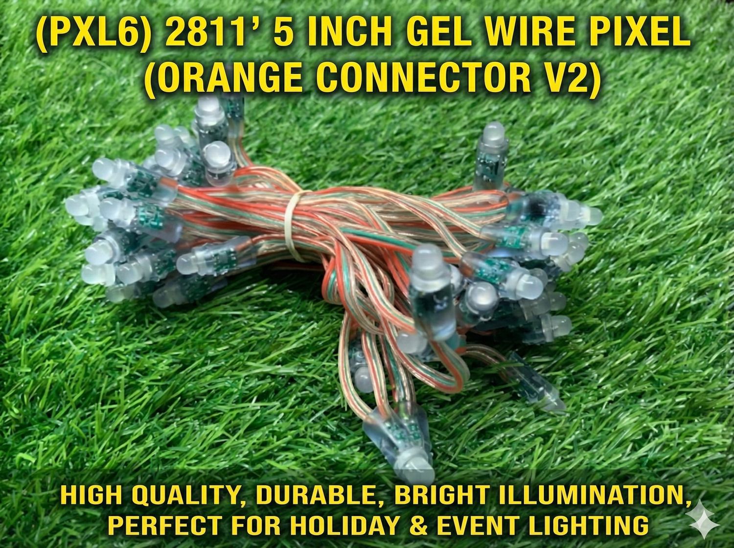 (PXL6) 2811' 5 INCH GEL WIRE PIXEL (ORANGE CONNECTOR V2 )
