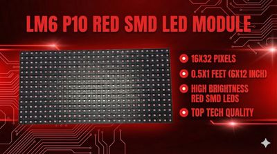(LM6) P10 RED SMD 16X32 LED 0.5X1 FEET
