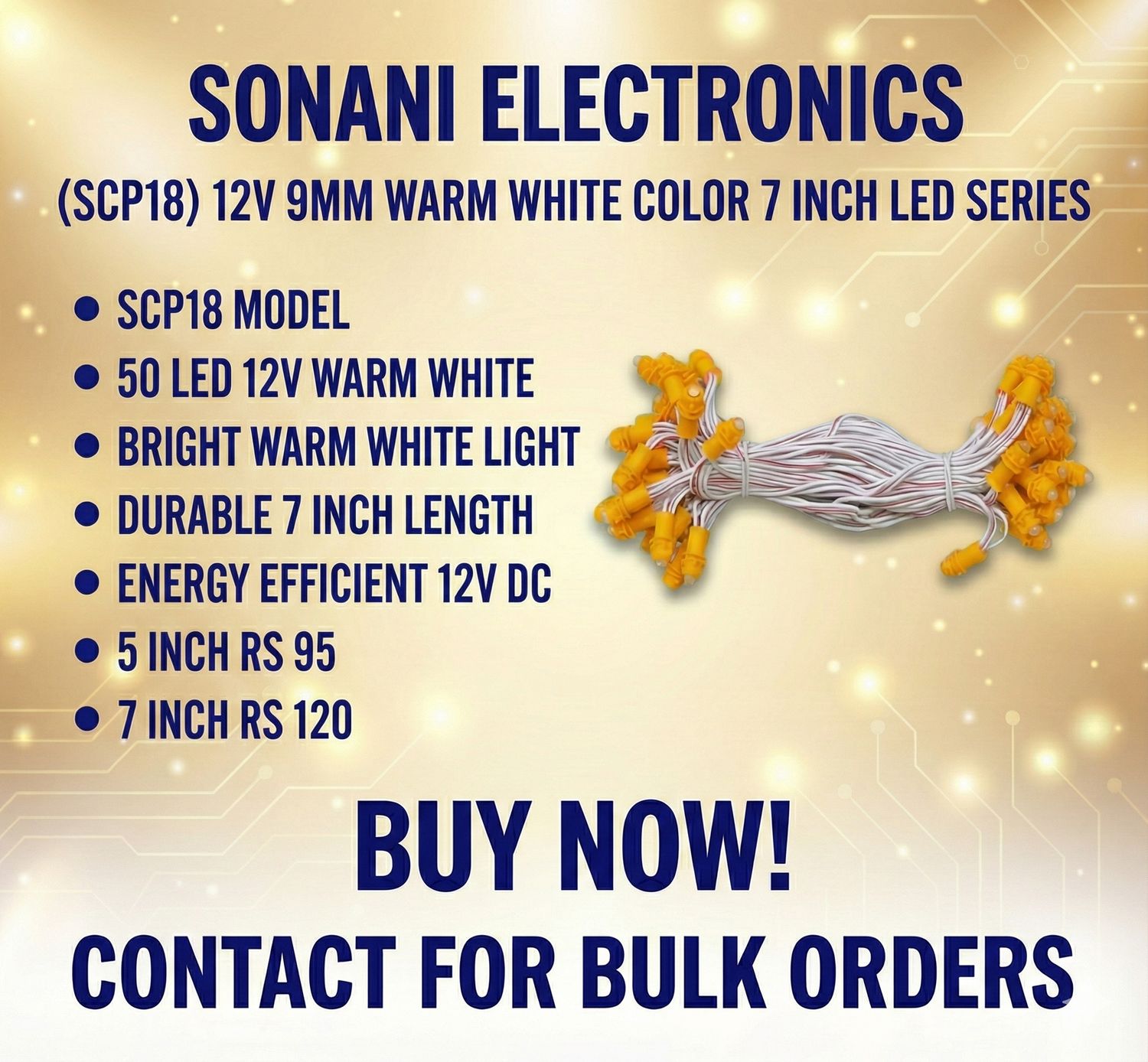 (SCP18) 12V 9MM WARM WHITE COLOR 7 INCH LED SERIES