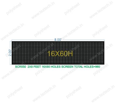 SCR550	2X8 FEET 16X60 HOLES SCREEN TOTAL HOLES=960