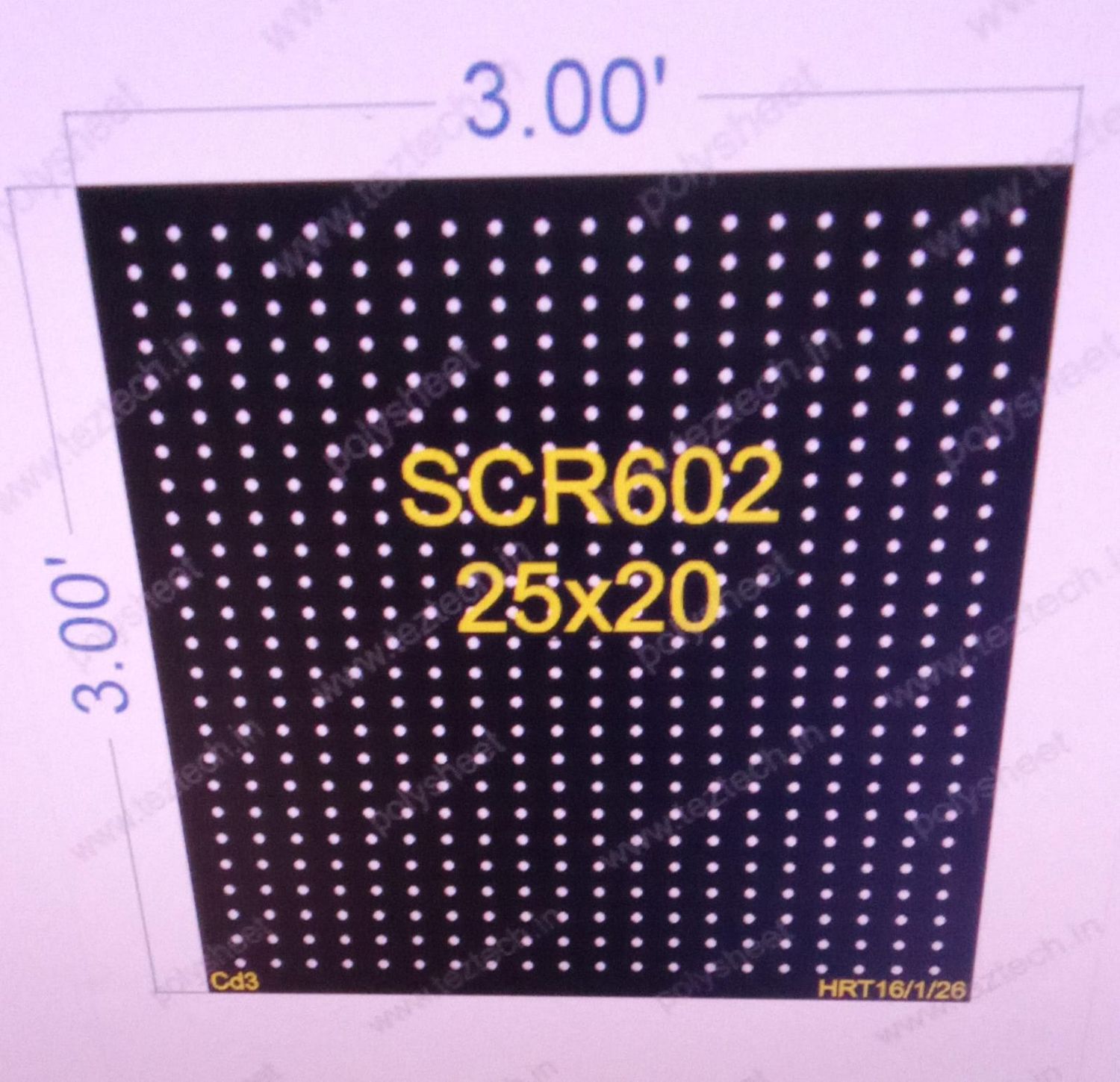 SCR602  3X3  FEET 25X20 HOLES SCREEN TOTAL  HOLES=500