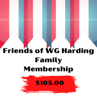 Friends of WG Harding Family Membership