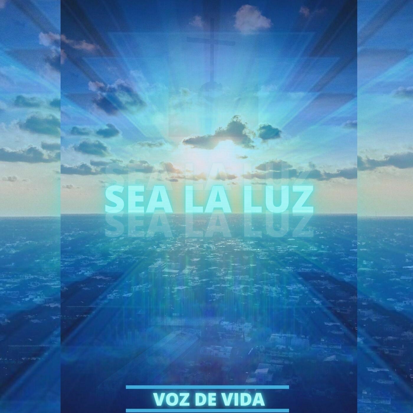 SEA LA LUZ