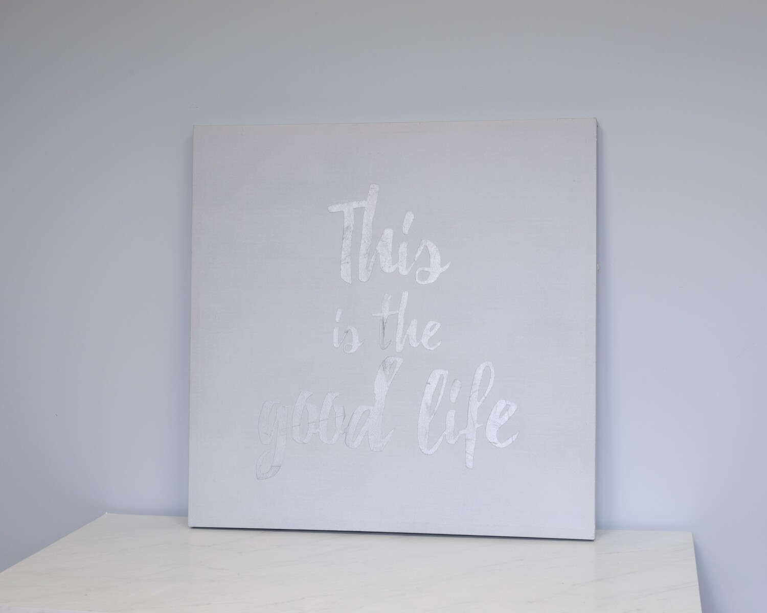 This Is The Good Life Art
