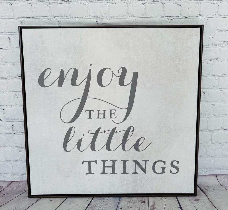 Enjoy The Little Things Framed Canvas