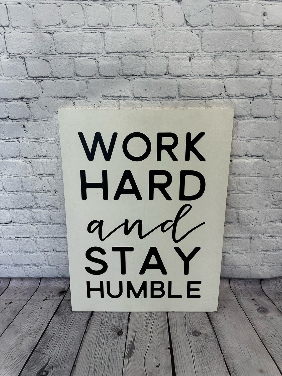 Work Hard & Stay Humble Wooden Art