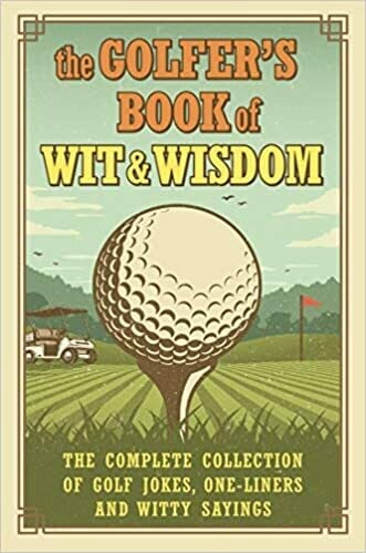 Golfers Wit & Wisdom