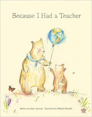 Because I Had A Teacher