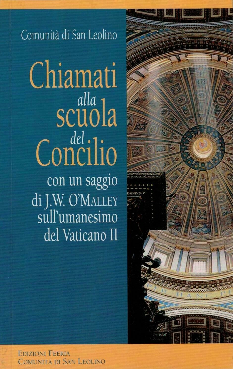 Chiamati alla scuola del Concilio (Comunità di San Leolino)