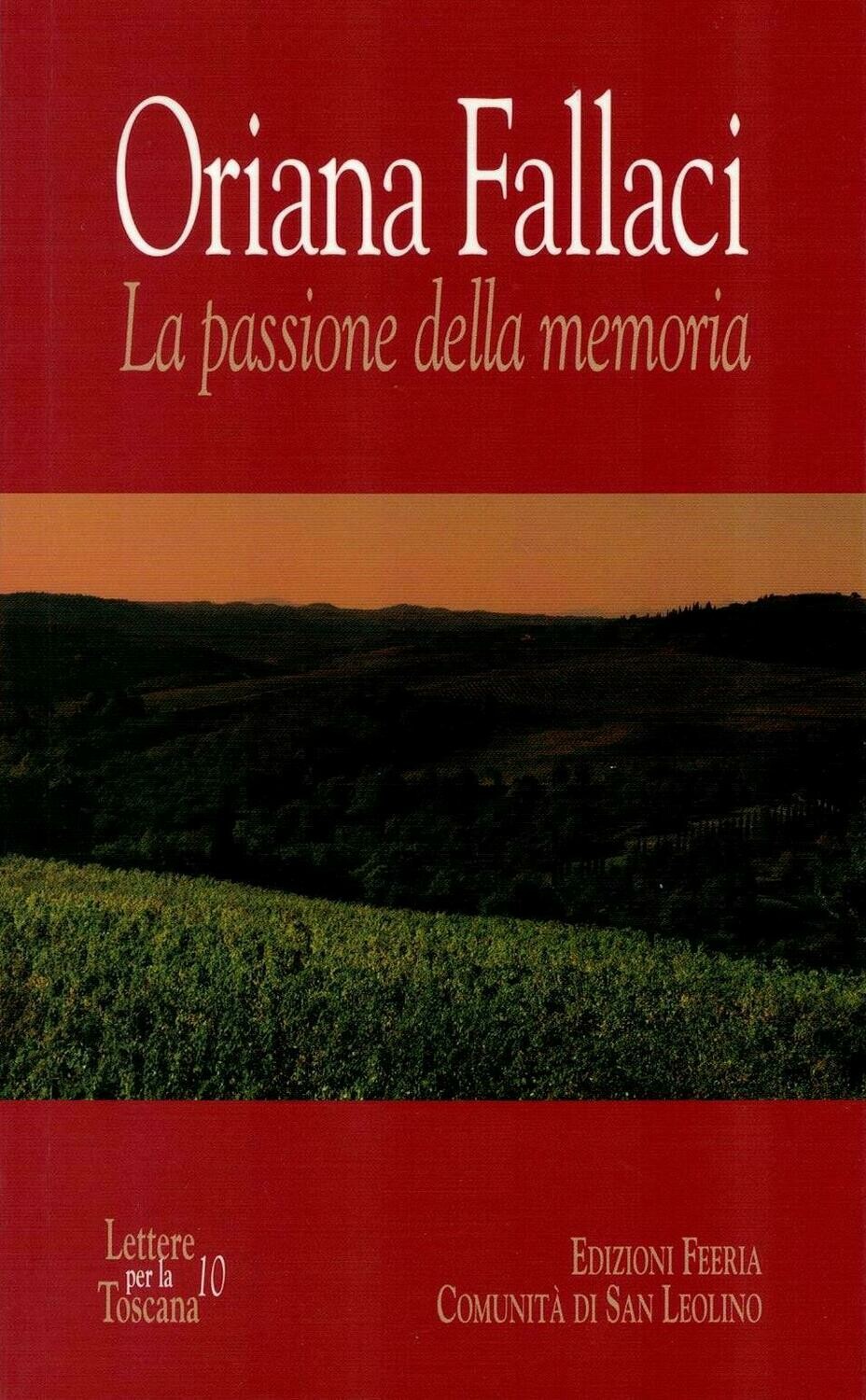 Oriana Fallaci - La passione della memoria (Autori vari)