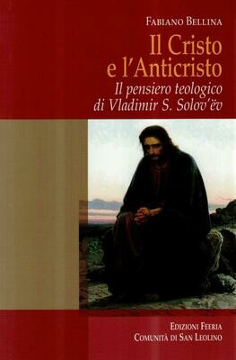 Il Cristo e l'Anticristo (Fabiano Bellina)