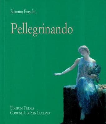 Pellegrinando (S. Fiaschi)