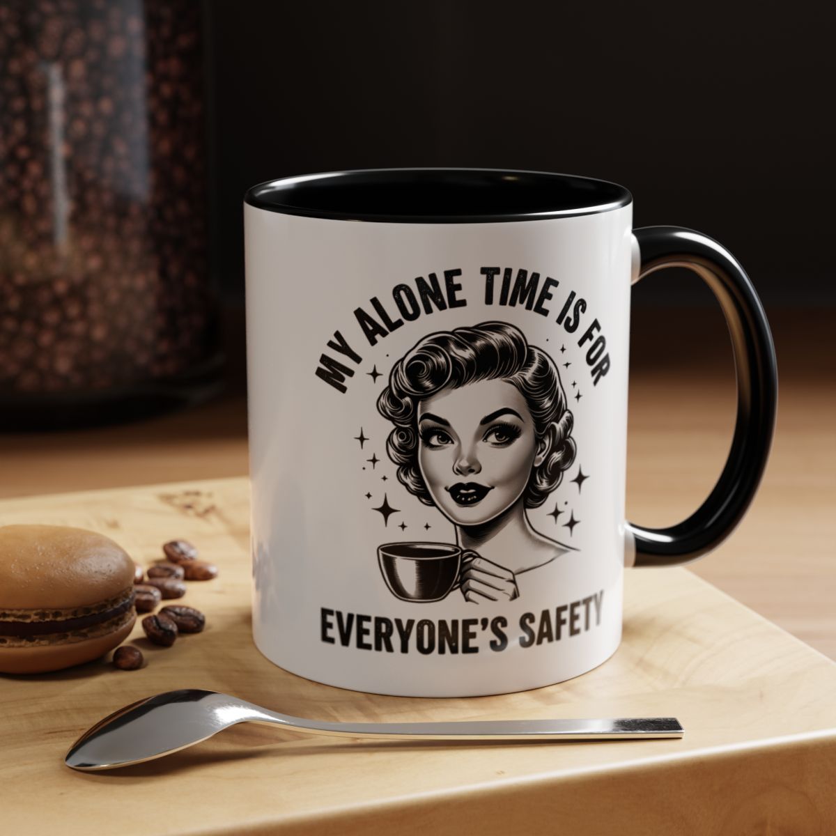 Quirky Coffee Mug - &#39;My Alone Time is for Everyone&#39;s Safety&#39;