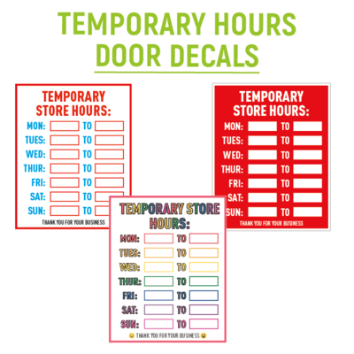 Temporary Hours Door Decal