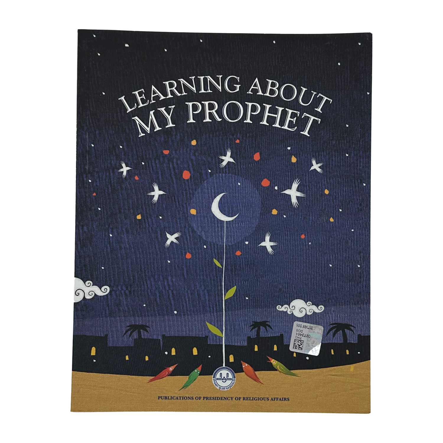 Learning About My Prophet