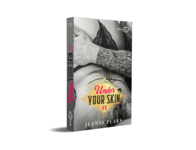 Under Your Skin - tome 1 - Livre seul