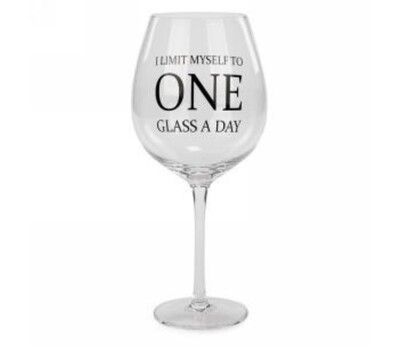 Verre De Vin Jumbo" 1 Limit Myself To One Glass A Day"
