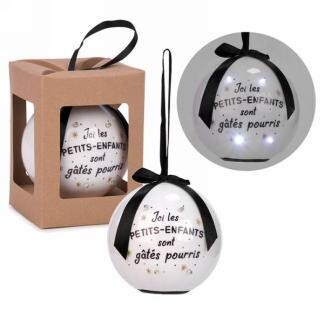 Ornement Boule Illumin. &quot;Ici Les Petits-Enfants Sont Gâtés Pourris&quot;