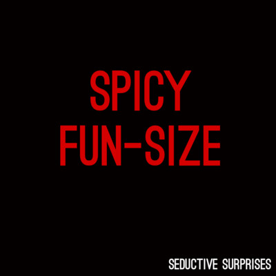 SPICY fun-size