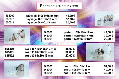 Photo couleur sur verre à partir de 22,00 € hors frais d'emballages et livraison 12,50 € par commande
