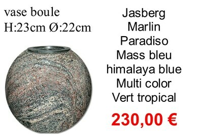 Vase boule hors frais d'emballages et livraison 12,50 € par commande