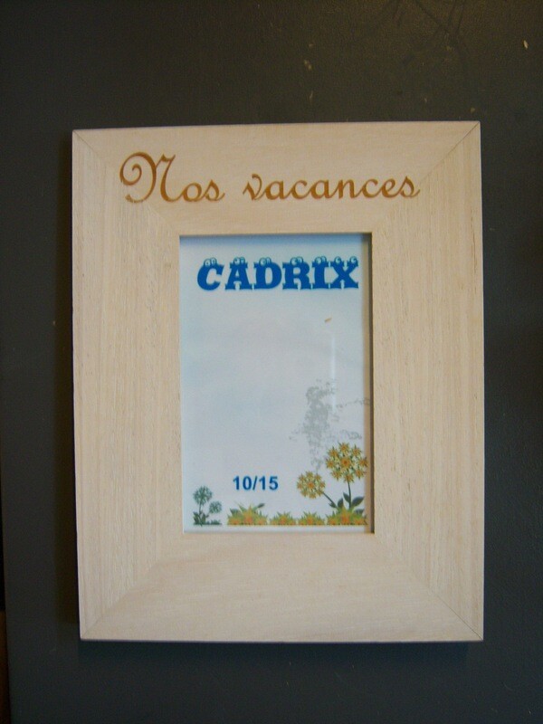Cadre bois nos vacances à poser