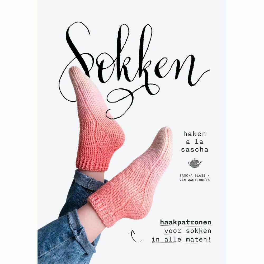 SOKKEN HAKEN À LA SASCHA - SASCHA BLASE-VAN WAGTENDONK