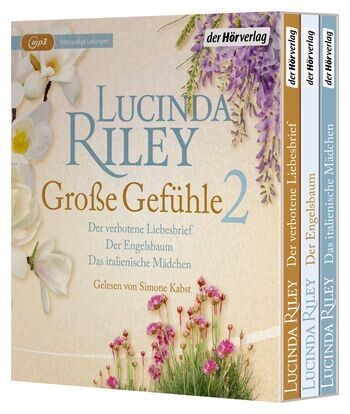 Lucinda Riley:   Große Gefühle 2: Der verbotene Liebesbrief – Der Engelsbaum – Das italienische Mädchen