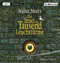 Walter Moers:    Die Insel der Tausend Leuchttürme