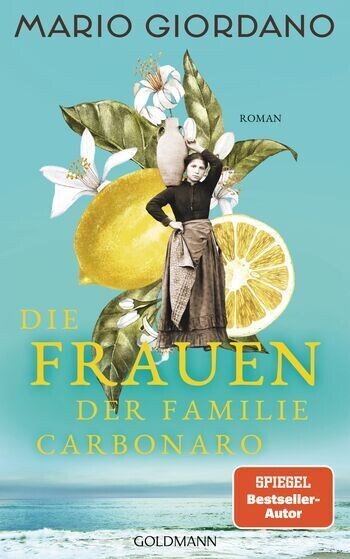Mario Giordano:   Die Frauen der Familie Carbonaro