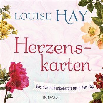 Louise Hay: Herzenskarten