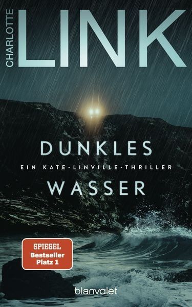 Charlotte Link:   Dunkles Wasser