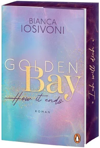 Bianca Iosivoni:   Golden Bay − How it ends