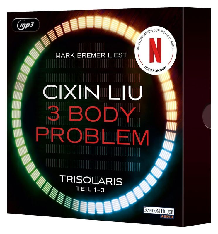 Cixin Liu: The 3 Body Problem – Die Trisolaris Trilogie