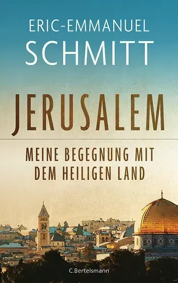 Eric-Emmanuel Schmitt: Jerusalem