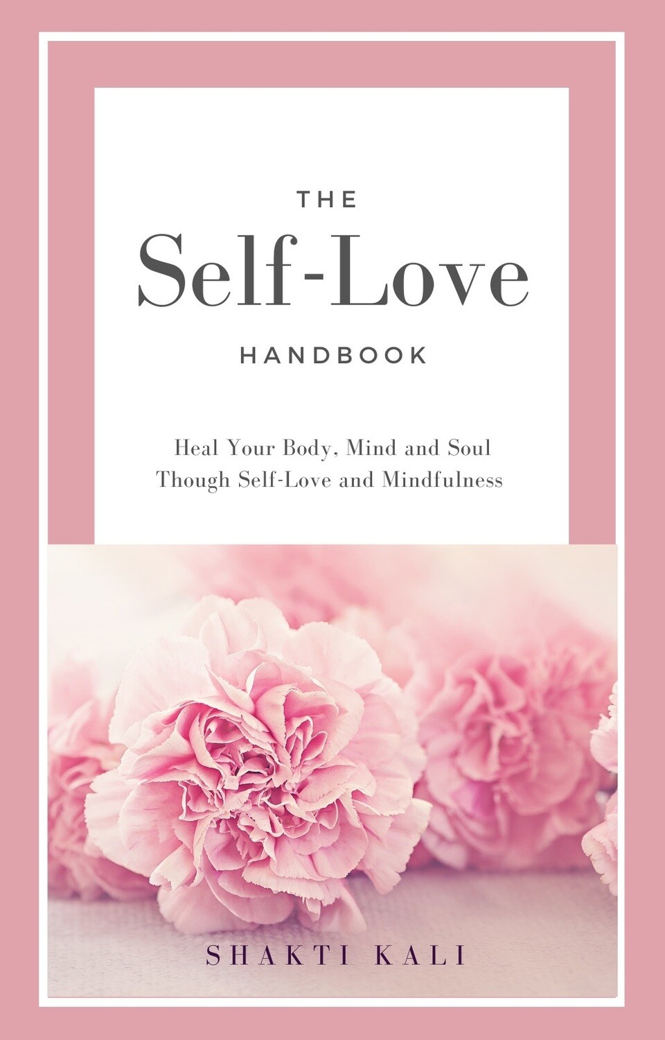 The Self-Love Handbook