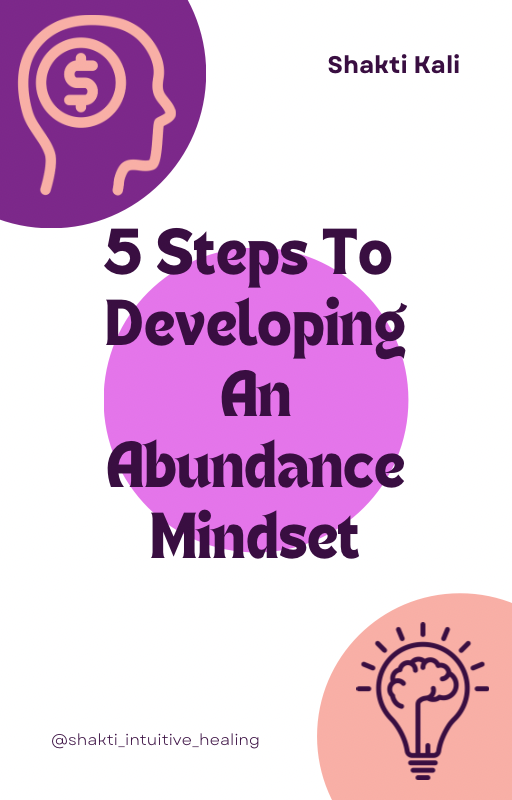 5 Steps To Developing An Abundance Mindset