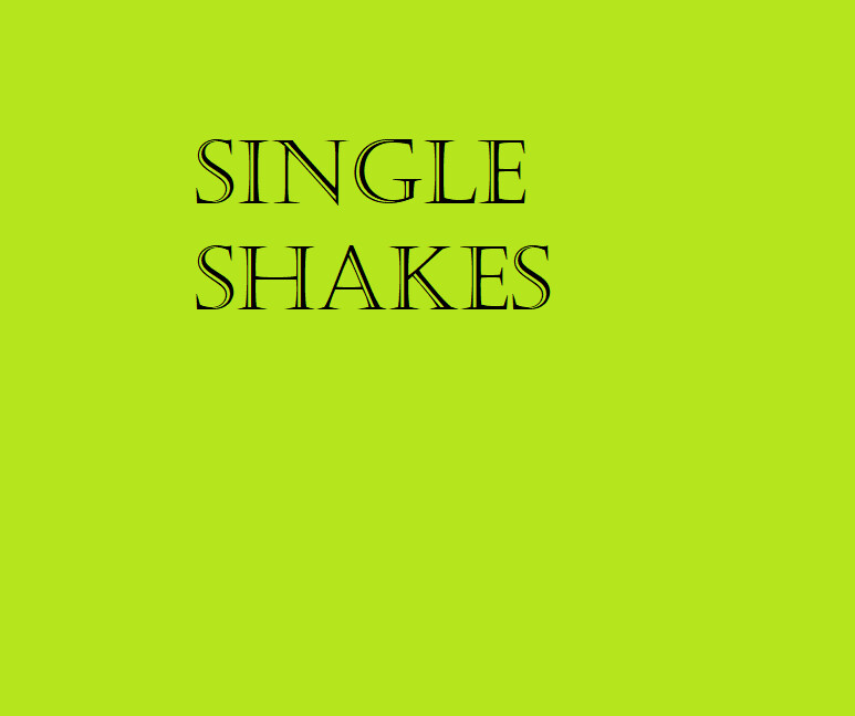 Single Shakes choose your flavor New flavors