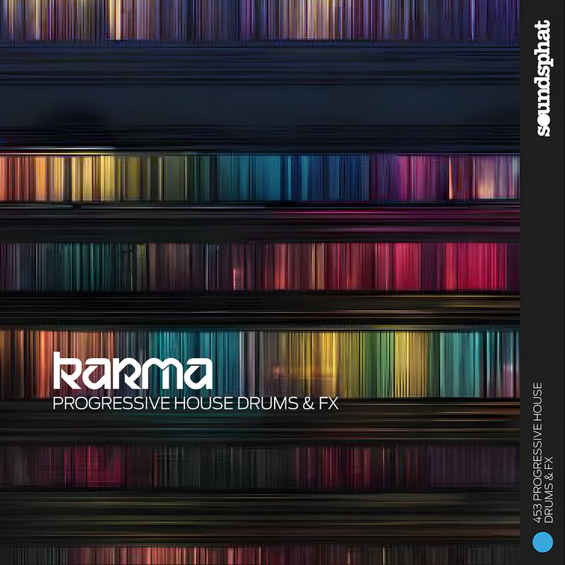 KARMA - PROGRESSIVE HOUSE DRUMS &amp; FX