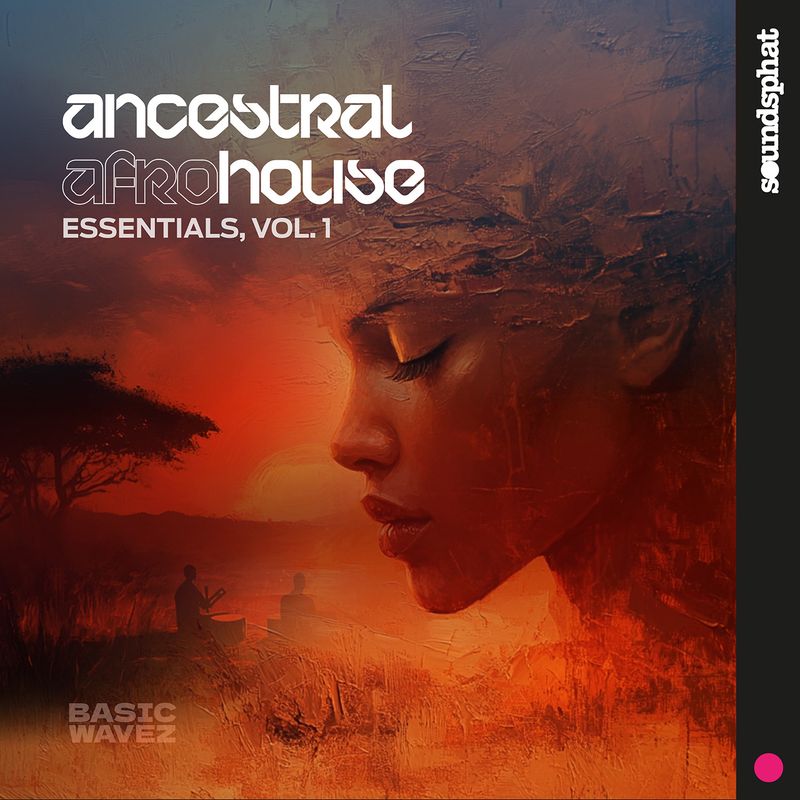 Ancestral Afro House Essentials Vol. 1 - SAMPLE PACK