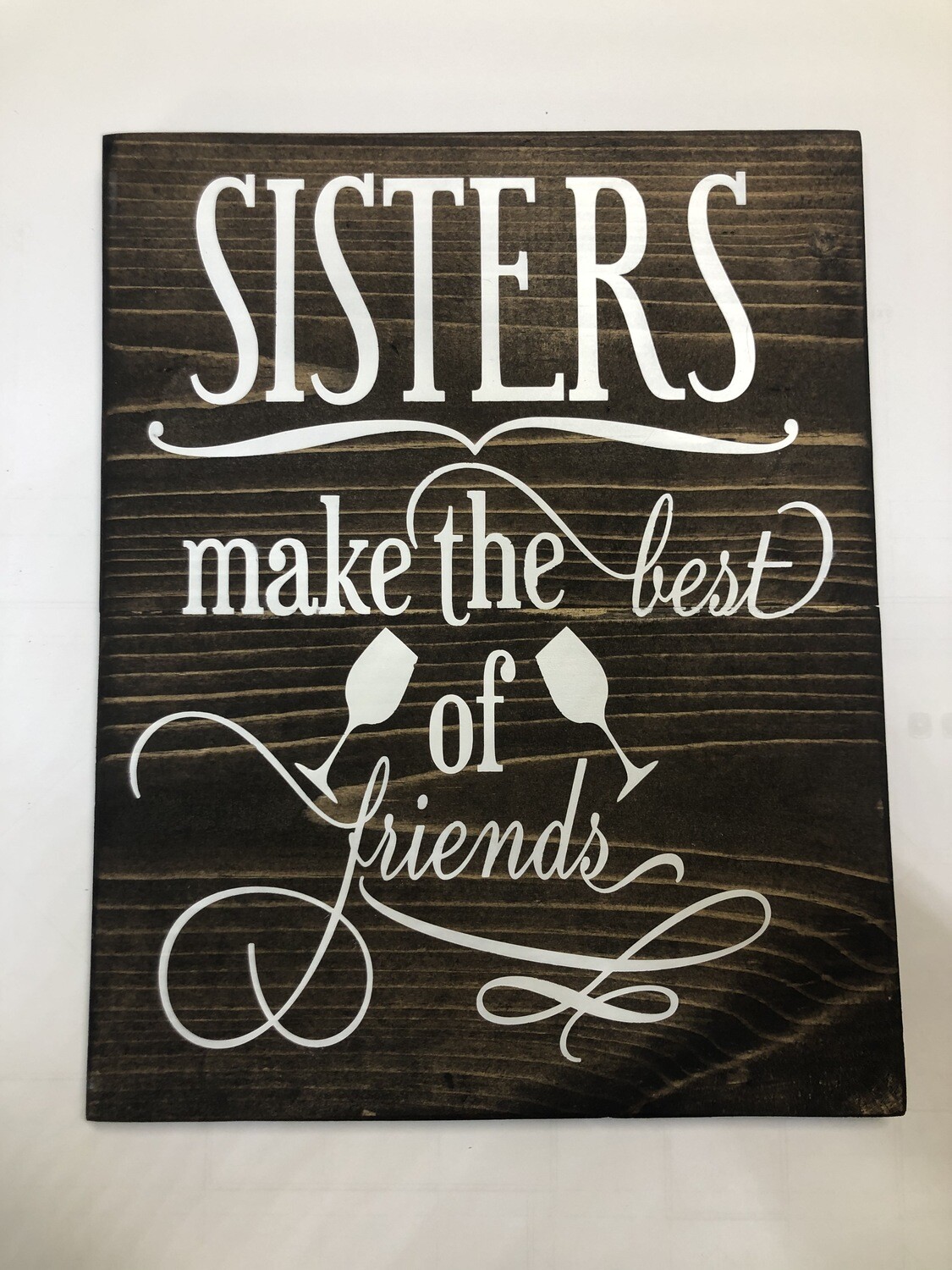 Sisters Make the Best of Friends