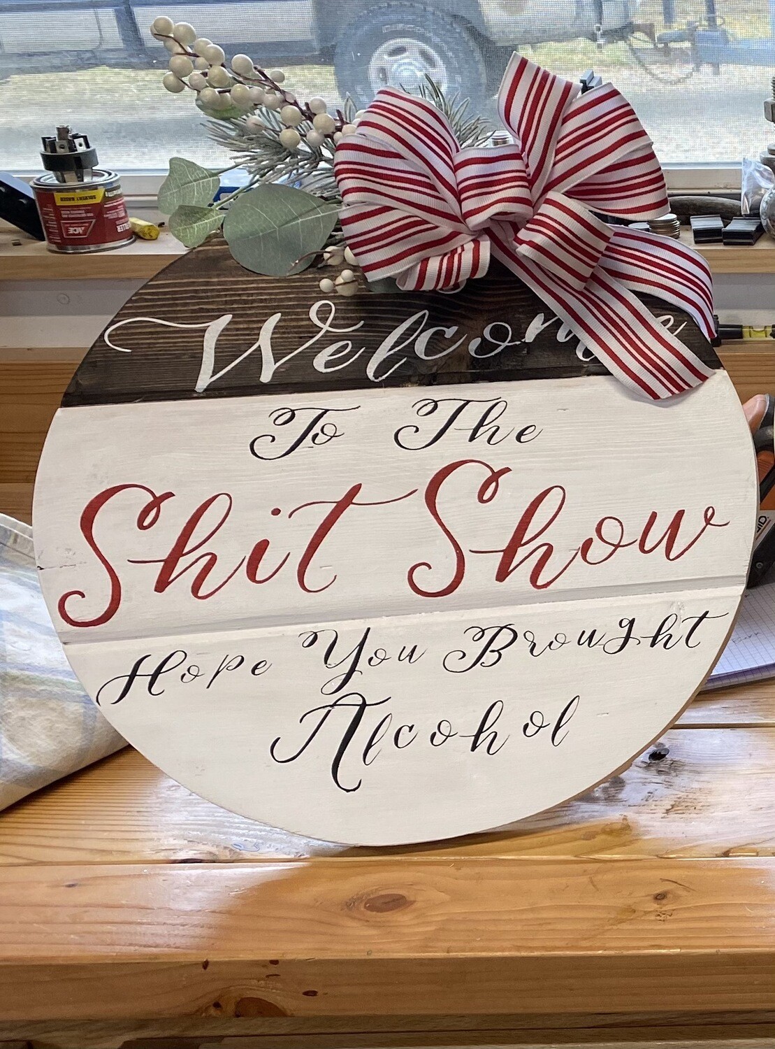 Shit Show Sign