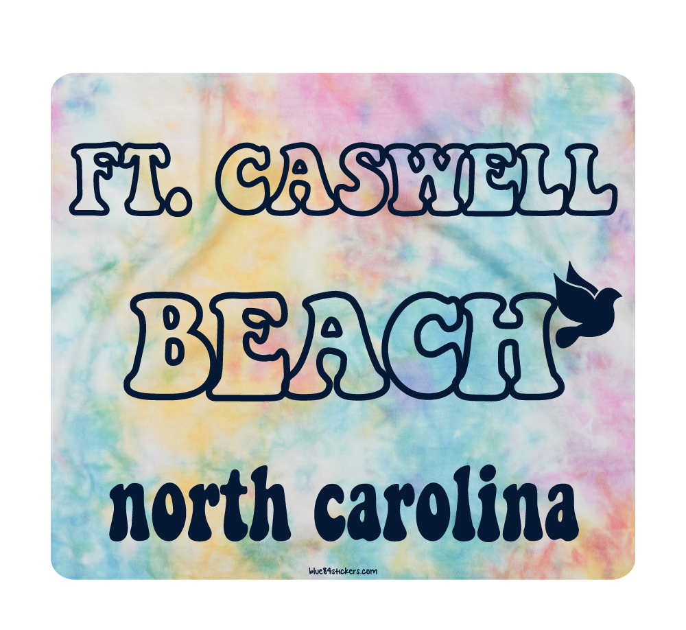 Ft Caswell Beach Tie Dye Sticker
