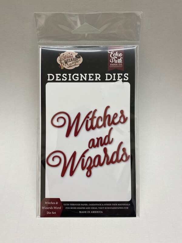 ECHO PARK WITCHES &amp; WIZARDS DIES