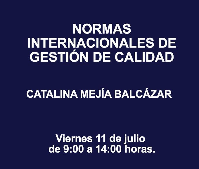 NORMAS INTERNACIONALES DE GESTIÓN DE CALIDAD