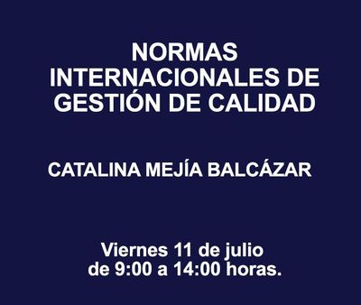 NORMAS INTERNACIONALES DE GESTIÓN DE CALIDAD