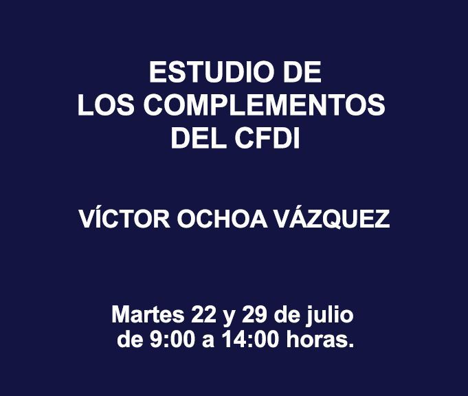 ESTUDIO DE LOS COMPLEMENTOS DEL CFDI