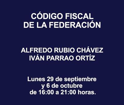 CÓDIGO FISCAL DE LA FEDERACIÓN